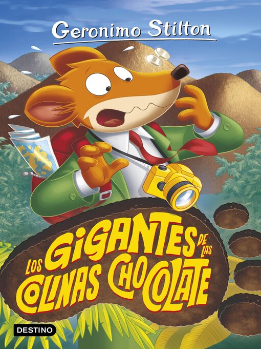 Title details for Los gigantes de las Colinas Chocolate by Geronimo Stilton - Available